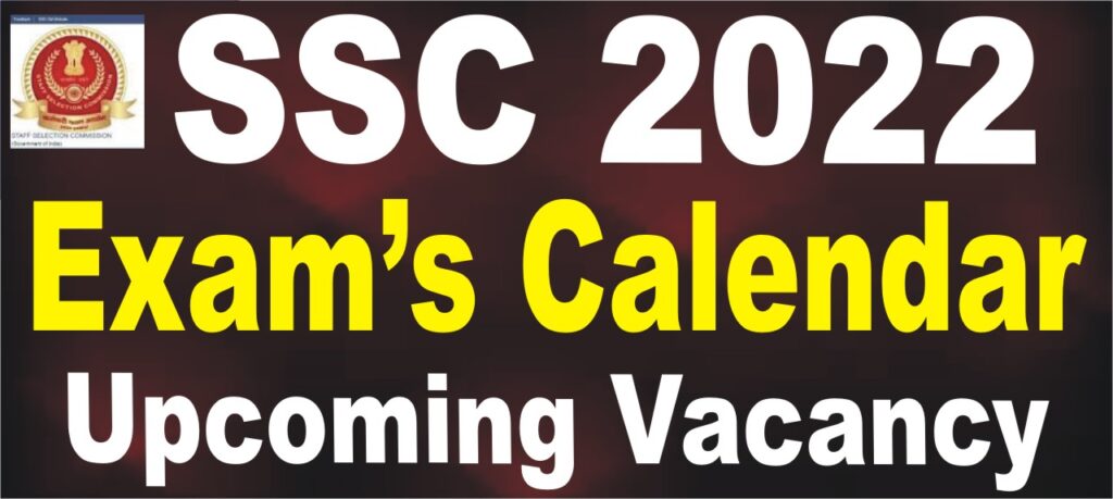 SSC Exam Schedule 2022 – SSC Exam Calendar 2022, New Exam Dates Check ...