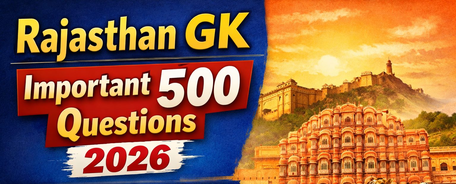RAJASTHAN GK 500 QUESTIONS