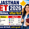 Rajasthan CET New Syllabus 2026: नया सिलेबस, परीक्षा पैटर्न